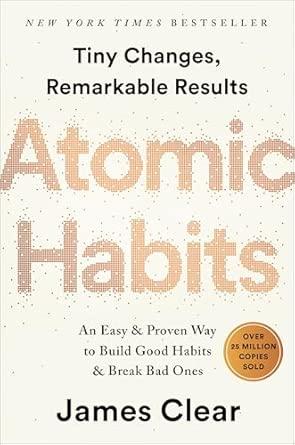 “Atomic Habits” by James Clear (Hardcover)
